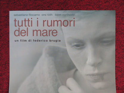 TUTTI I RUMORI DEL MARE ITALIAN LOCANDINA POSTER SEBASTIANO FILOCAMO 2012 Rendezvous Cinema Movie posters