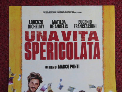 UNA VITA SPERICOLATA ITALIAN LOCANDINA POSTER LORENZO RICHELMY 2018 Rendezvous Cinema Movie posters