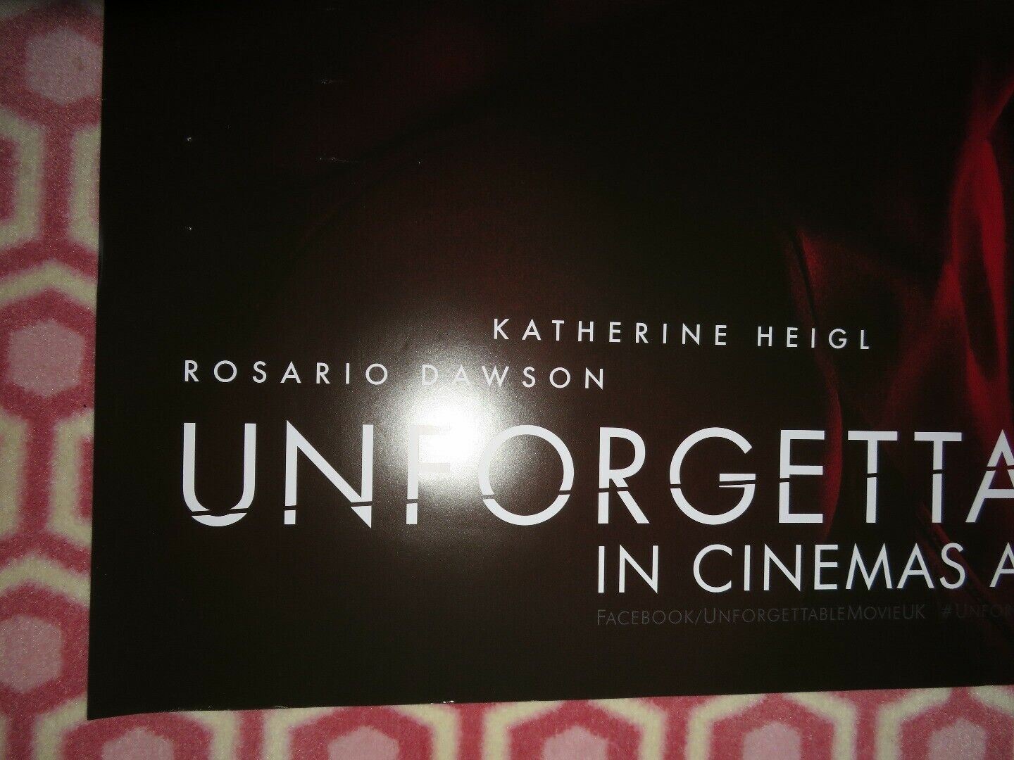 UNFORGETTABLE QUAD (30"x 40") ROLLED POSTER KATHERINE HEIGL ROSARIO DAWON 2017 Rendezvous Cinema Movie posters