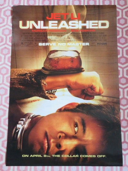 UNLEASHED US ONE SHEET ROLLED JET LI MORGAN FREEMAN BOB HOSKINS 2005 Movie posters