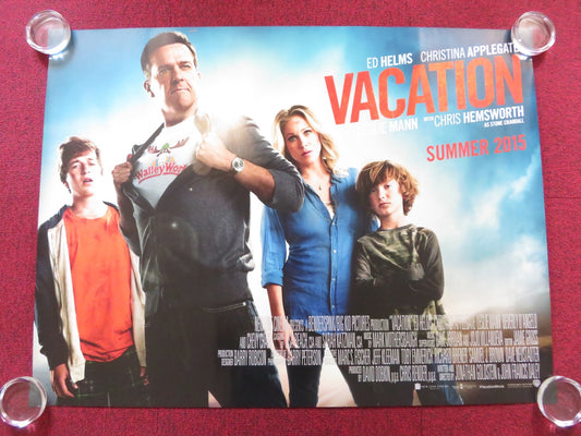VACATION UK QUAD (30"x 40") ROLLED POSTER NATIONAL LAMPOON ED HELMS 2015 Rendezvous Cinema Movie posters