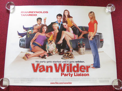 VAN WILDER: PARTY LIAISON UK QUAD (30"x 40") ROLLED POSTER RYAN REYNOLDS 2002 Rendezvous Cinema Movie posters