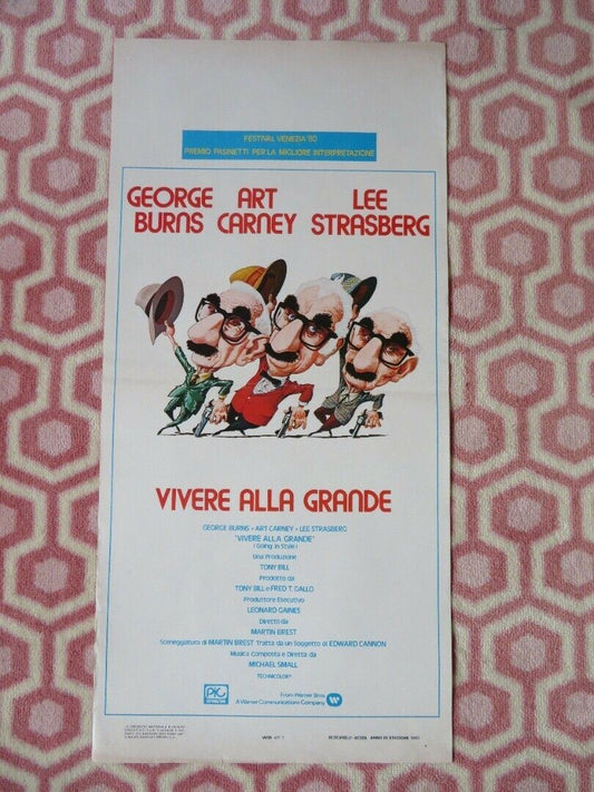 VIVERE ALLA GRANDE/ GOING IN STYLE ITALIAN LOCANDINA (27.5"x13") POSTER 1980 Movie posters