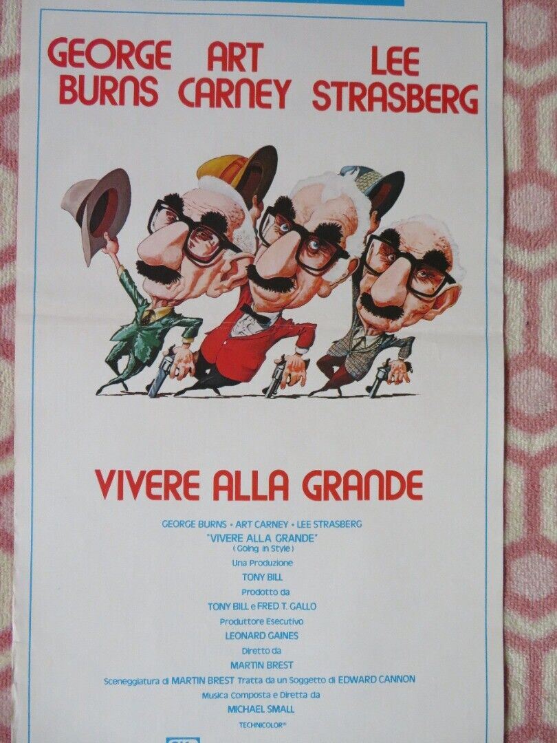 VIVERE ALLA GRANDE/ GOING IN STYLE ITALIAN LOCANDINA (27.5"x13") POSTER 1980 Movie posters