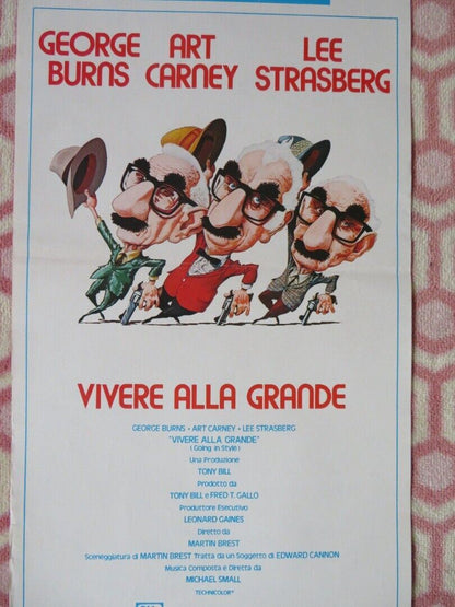 VIVERE ALLA GRANDE/ GOING IN STYLE ITALIAN LOCANDINA (27.5"x13") POSTER 1980 Movie posters