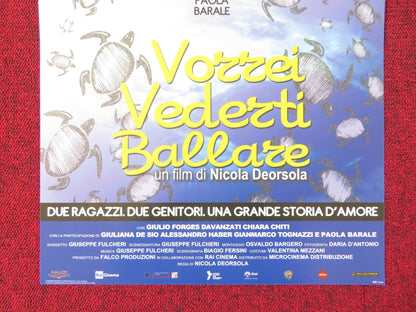 VORREI VEDERTI BALLARE ITALIAN LOCANDINA POSTER PAOLA BARALE F. CASTELLANO 2012 Rendezvous Cinema Movie posters