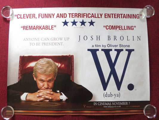W. UK QUAD ROLLED POSTER JOSH BROLIN COLIN HANKS 2008 Rendezvous Cinema Movie posters
