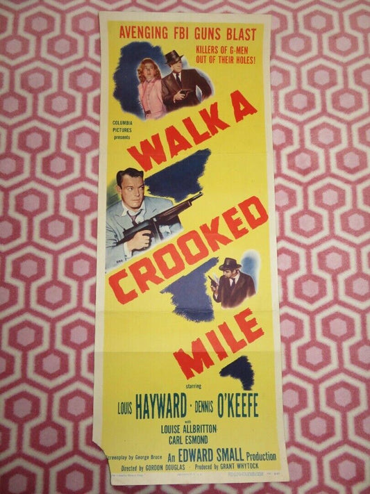 WALK A CROOKED MILE US INSERT (14"x 36") POSTER LOIS HAYWARD DENNIS O'KEEFE '48 Movie posters