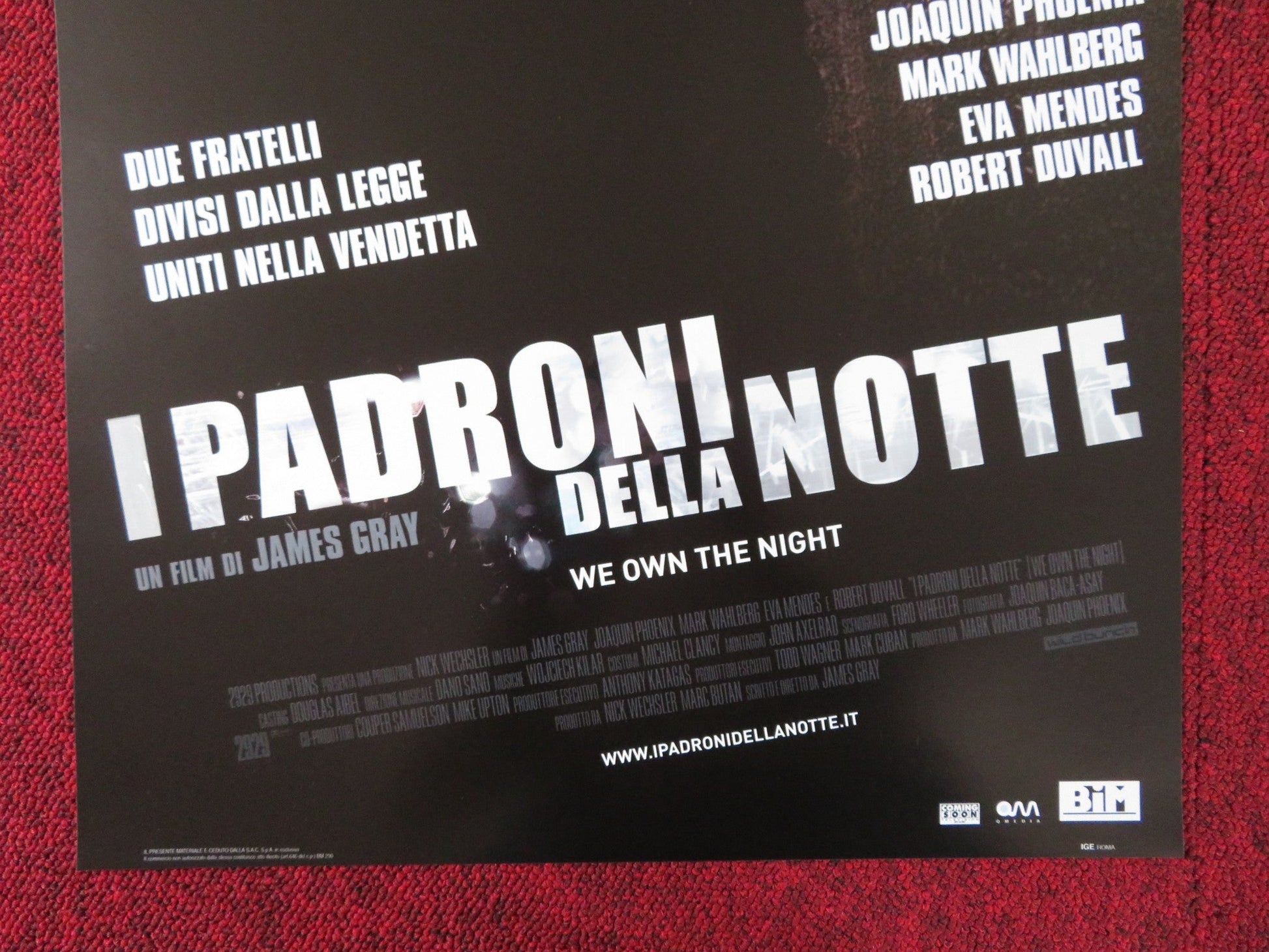 WE OWN THE NIGHT ITALIAN LOCANDINA POSTER JOAQUIN PHOENIX MARK WAHLBERG 2007 Rendezvous Cinema Movie posters