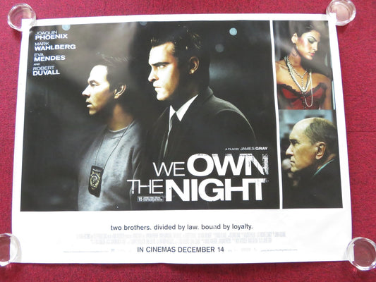 WE OWN THE NIGHT UK QUAD (30"x 40") ROLLED POSTER JOAQUIN PHOENIX 2007 Rendezvous Cinema Movie posters