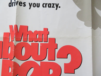 WHAT ABOUT BOB? UK QUAD (30"x 40") ROLLED POSTER BILL MURRAY R. DREYFUSS 1991 Rendezvous Cinema Movie posters