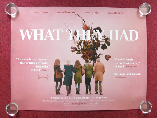 WHAT THEY HAD UK QUAD (30"x 40") ROLLED POSTER HILARY SWANK MICHAEL SHANNON 2018 Rendezvous Cinema Movie posters