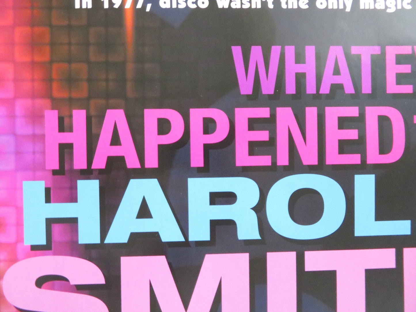 WHATEVER HAPPENED TO HAROLD SMITH? US ONE SHEET ROLLED POSTER TOM COURTENAY 1999 Rendezvous Cinema Movie posters