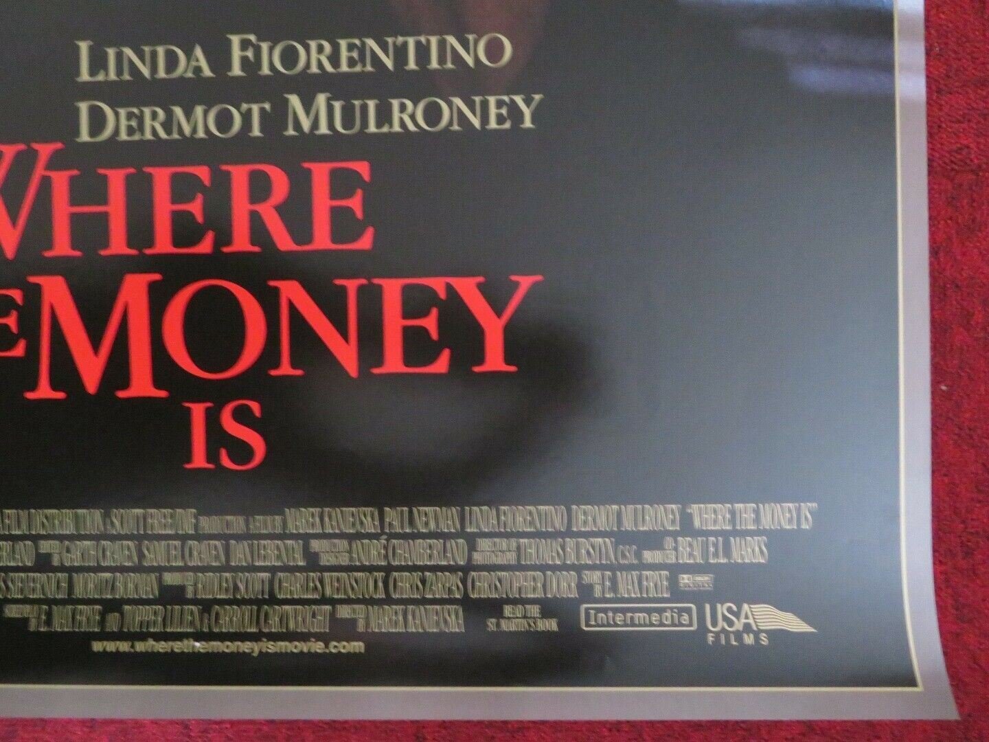 WHERE THE MONEY IS US ONE SHEET ROLLED POSTER DERMOT MULRONEY 2000 Movie posters