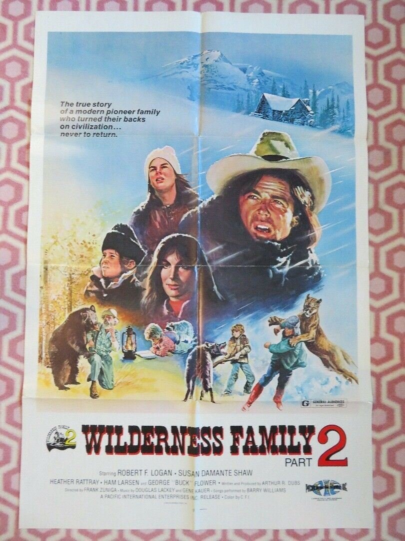 WILDERNESS FAMILY PART 2 US ONE SHEET POSTER ROBERT F.LOGAN 1978 Movie posters