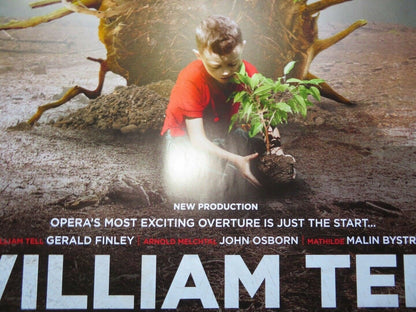 WILLIAM TELL QUAD (30"x 40") ROLLED POSTER THE ROYAL OPERA HOUSE LIVE 2015 Rendezvous Cinema Movie posters