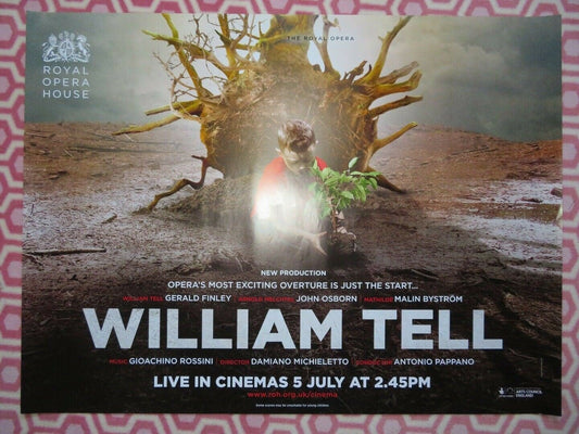 WILLIAM TELL QUAD (30"x 40") ROLLED POSTER THE ROYAL OPERA HOUSE LIVE 2015 Rendezvous Cinema Movie posters