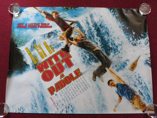 WITHOUT A PADDLE UK QUAD (30"x 40") ROLLED POSTER SETH GREEN DAX SHEPARD 2004 Rendezvous Cinema Movie posters