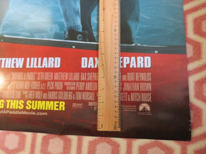 WITHOUT A PADDLE US ROLLED POSTER SETH GREEN MATTHEW LILLARD DAX SHEPARD 2004 Movie posters