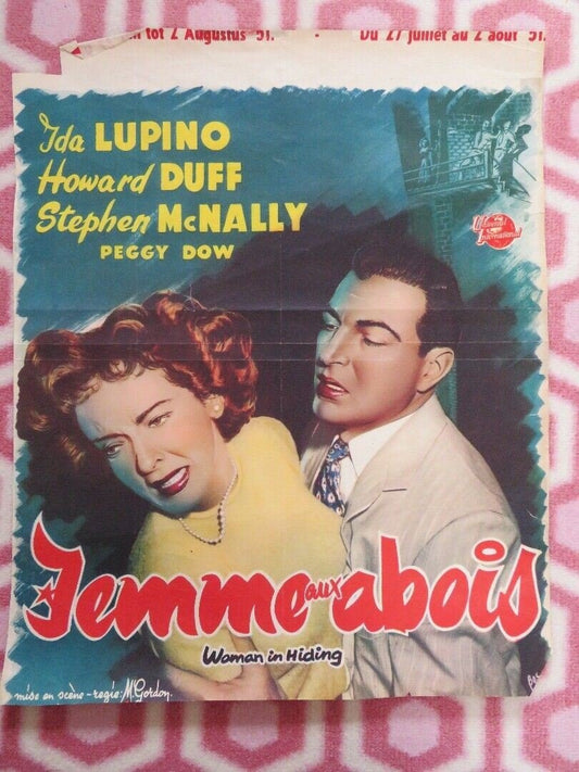 WOMAN IN HIDING BELGIUM (16.5"x 13.5) POSTER IDA LUPINO HOWARD DUFF 1950 - Rendezvous Cinema