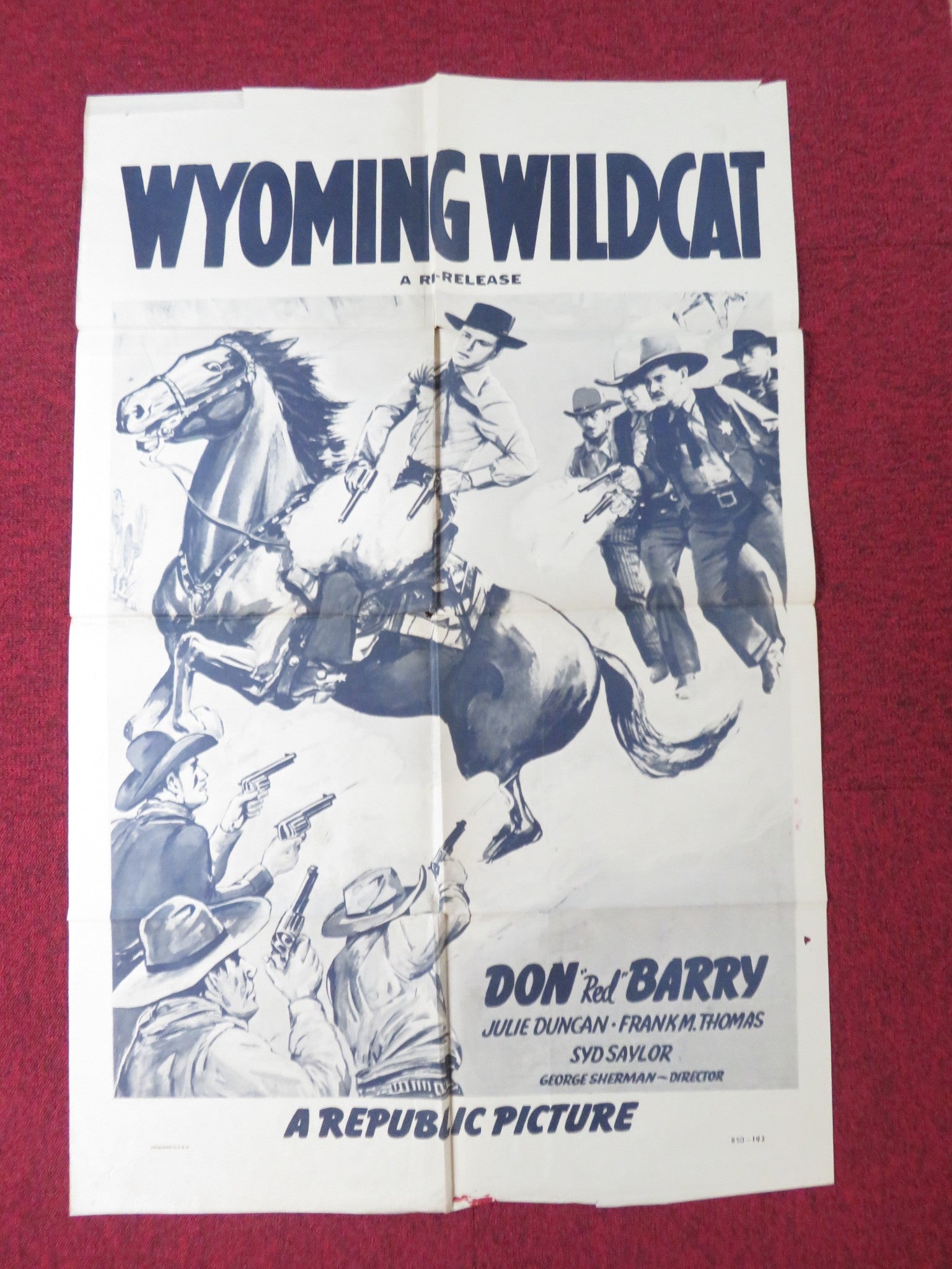 WYOMING WILDCAT FOLDED US ONE SHEET POSTER DON BARRY JULIE DUNGAN R1950 Rendezvous Cinema Movie posters