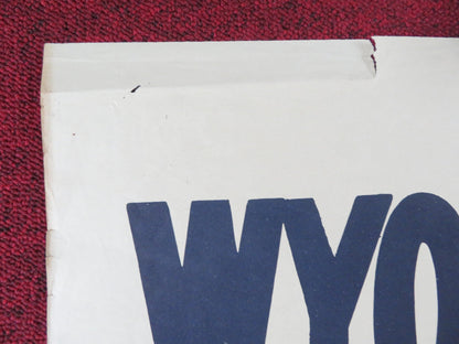 WYOMING WILDCAT FOLDED US ONE SHEET POSTER DON BARRY JULIE DUNGAN R1950 Rendezvous Cinema Movie posters