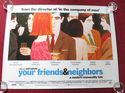 YOUR FRIENDS AND NEIGHBORS UK QUAD (30"x 40") ROLLED POSTER AMY BRENNEMAN 1998 Rendezvous Cinema Movie posters