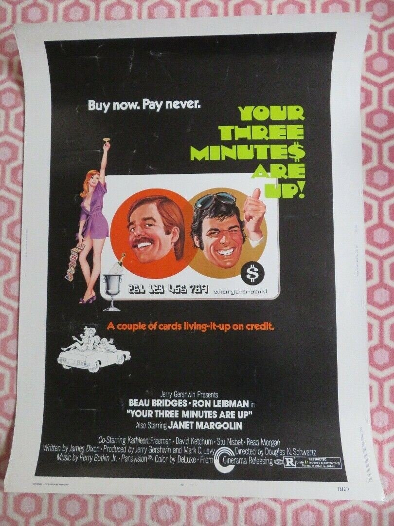 YOUR THREE MINUTES ARE UP 30"x 40" ON CARD ROLLED POSTER BEAU BRIDGES 1973 Movie posters